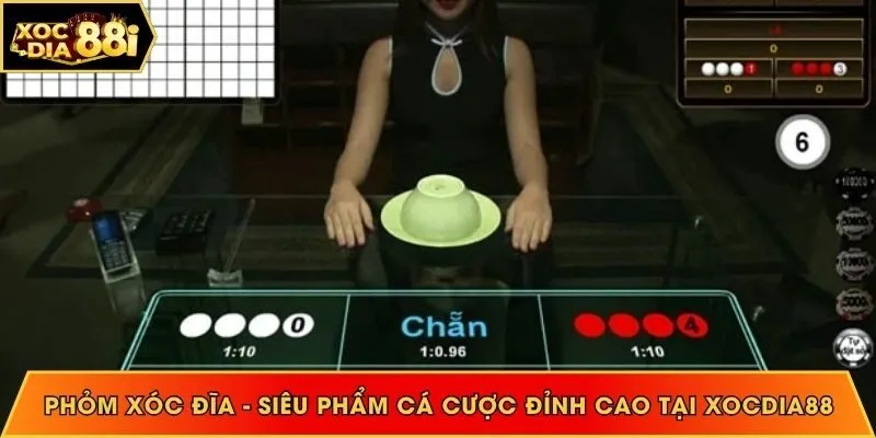 Phỏm Xóc Đĩa